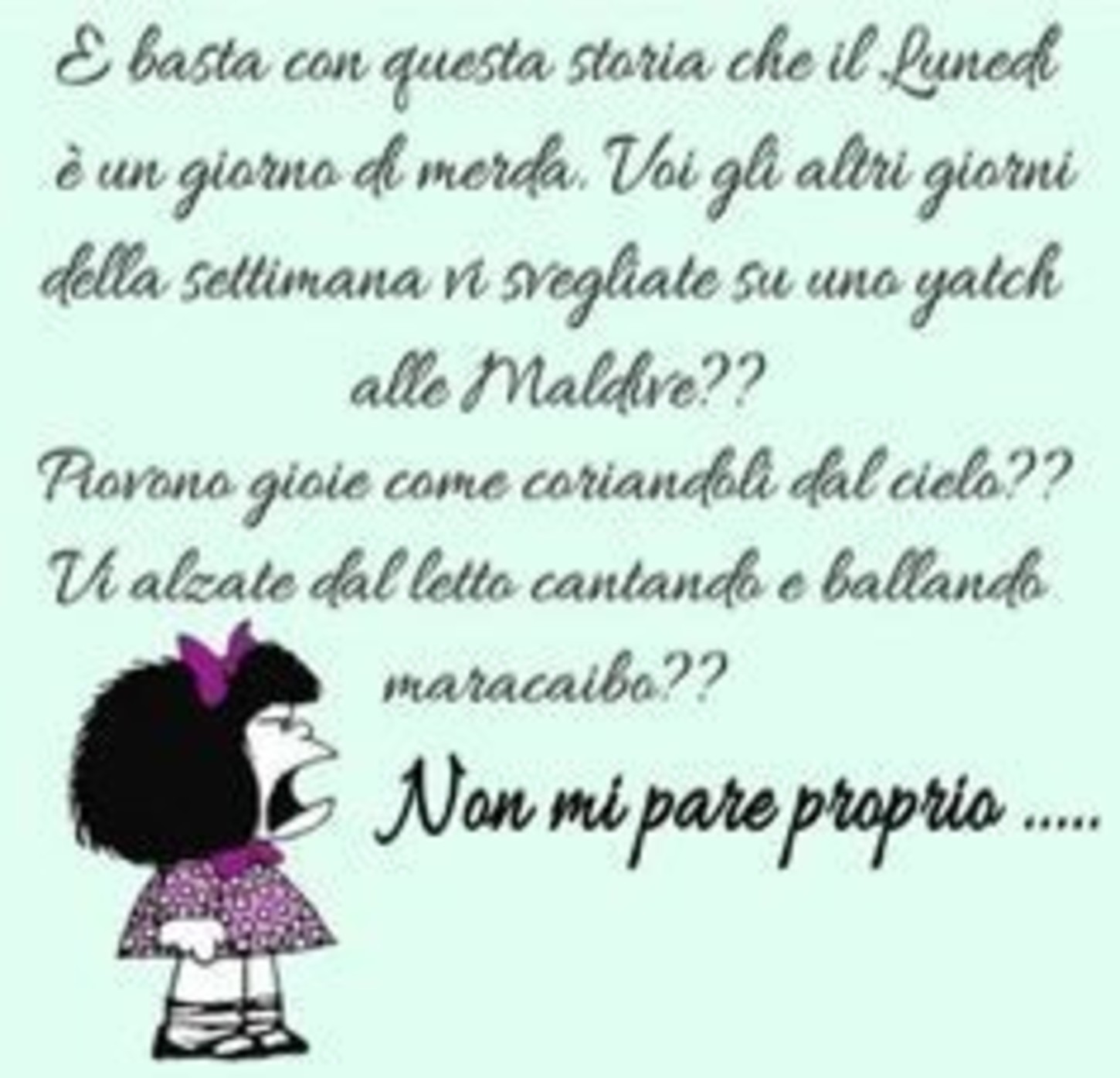 Mafalda Buon Lunedì